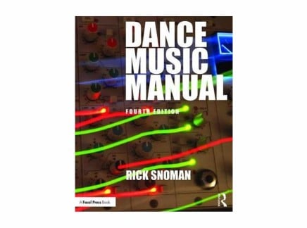 Rick Snoman Dance Music Manual